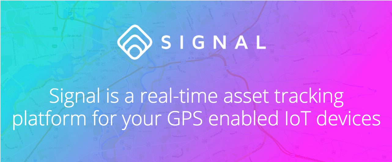 Signal is a real-time asset tracking platform for your GPS enabled IoT devices